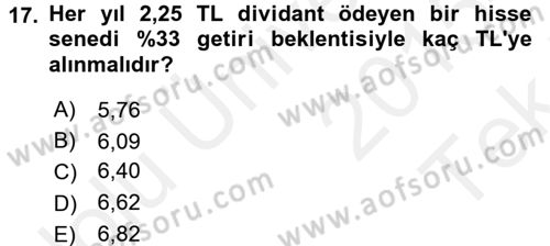 Finans Matematiği Dersi 2015 - 2016 Yılı Tek Ders Sınav Soruları 17. Soru