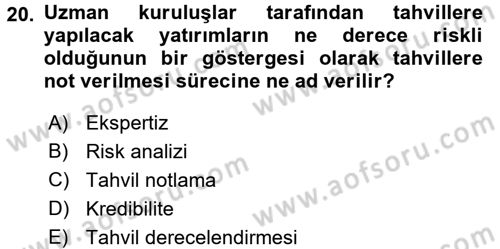 Finans Matematiği Dersi 2015 - 2016 Yılı Tek Ders Sınav Soruları 20. Soru