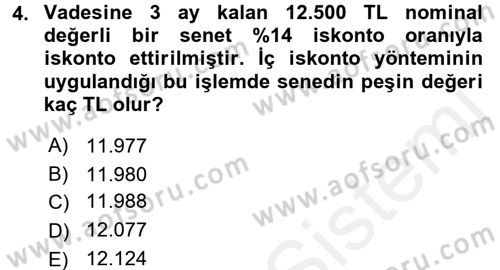 Finans Matematiği Dersi 2015 - 2016 Yılı Tek Ders Sınav Soruları 4. Soru