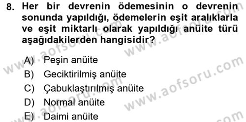Finans Matematiği Dersi 2015 - 2016 Yılı Tek Ders Sınav Soruları 8. Soru