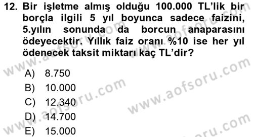 Finans Matematiği Dersi 2016 - 2017 Yılı 3 Ders Sınav Soruları 12. Soru