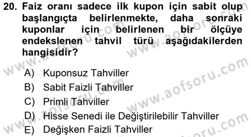 Finans Matematiği Dersi 2016 - 2017 Yılı 3 Ders Sınav Soruları 20. Soru