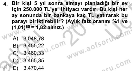 Finans Matematiği Dersi 2016 - 2017 Yılı 3 Ders Sınav Soruları 4. Soru