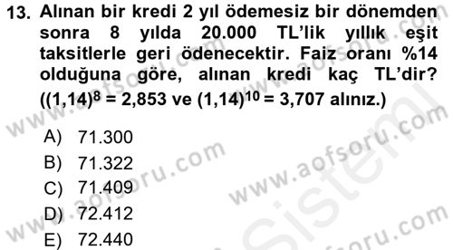 Finans Matematiği Dersi 2017 - 2018 Yılı 3 Ders Sınav Soruları 13. Soru