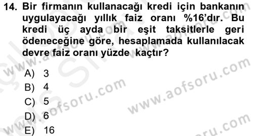 Finans Matematiği Dersi 2017 - 2018 Yılı 3 Ders Sınav Soruları 14. Soru