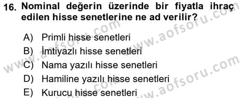 Finans Matematiği Dersi 2017 - 2018 Yılı 3 Ders Sınav Soruları 16. Soru