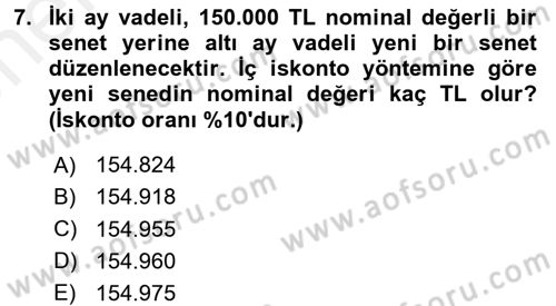 Finans Matematiği Dersi 2017 - 2018 Yılı (Vize) Ara Sınav Soruları 7. Soru