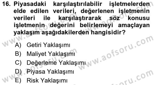 Finans Matematiği Dersi 2017 - 2018 Yılı (Final) Dönem Sonu Sınav Soruları 16. Soru