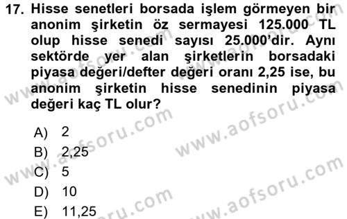Finans Matematiği Dersi 2017 - 2018 Yılı (Final) Dönem Sonu Sınav Soruları 17. Soru