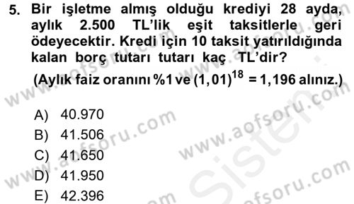 Finans Matematiği Dersi 2017 - 2018 Yılı (Final) Dönem Sonu Sınav Soruları 5. Soru
