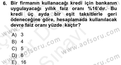 Finans Matematiği Dersi 2017 - 2018 Yılı (Final) Dönem Sonu Sınav Soruları 6. Soru