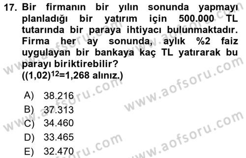Finans Matematiği Dersi 2018 - 2019 Yılı (Vize) Ara Sınav Soruları 17. Soru