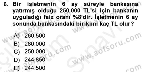 Finans Matematiği Dersi 2018 - 2019 Yılı (Vize) Ara Sınav Soruları 6. Soru