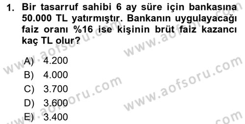 Finans Matematiği Dersi 2018 - 2019 Yılı (Final) Dönem Sonu Sınav Soruları 1. Soru