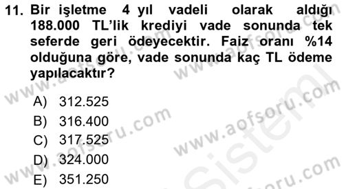 Finans Matematiği Dersi 2018 - 2019 Yılı (Final) Dönem Sonu Sınav Soruları 11. Soru