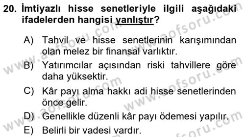 Finans Matematiği Dersi 2018 - 2019 Yılı (Final) Dönem Sonu Sınav Soruları 20. Soru