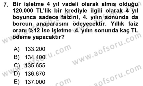 Finans Matematiği Dersi 2018 - 2019 Yılı (Final) Dönem Sonu Sınav Soruları 7. Soru