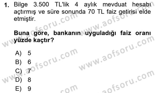 Finans Matematiği Dersi 2018 - 2019 Yılı Yaz Okulu Sınav Soruları 1. Soru