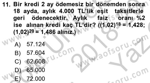 Finans Matematiği Dersi 2018 - 2019 Yılı Yaz Okulu Sınav Soruları 11. Soru