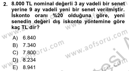 Finans Matematiği Dersi 2018 - 2019 Yılı Yaz Okulu Sınav Soruları 2. Soru
