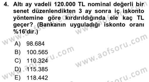 Finans Matematiği Dersi 2018 - 2019 Yılı Yaz Okulu Sınav Soruları 4. Soru