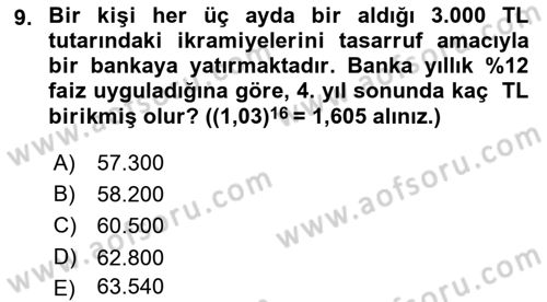 Finans Matematiği Dersi 2018 - 2019 Yılı Yaz Okulu Sınav Soruları 9. Soru