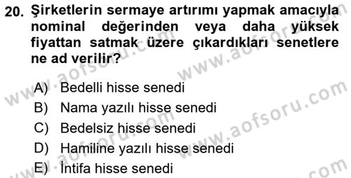Finans Matematiği Dersi 2020 - 2021 Yılı Yaz Okulu Sınav Soruları 20. Soru