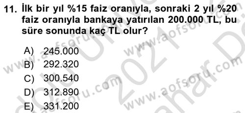 Finans Matematiği Dersi 2021 - 2022 Yılı (Vize) Ara Sınav Soruları 11. Soru