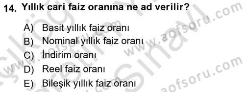 Finans Matematiği Dersi 2021 - 2022 Yılı (Vize) Ara Sınav Soruları 14. Soru
