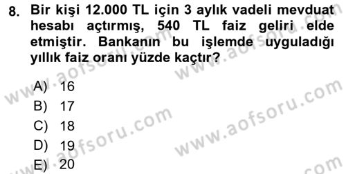 Finans Matematiği Dersi 2021 - 2022 Yılı (Vize) Ara Sınav Soruları 8. Soru