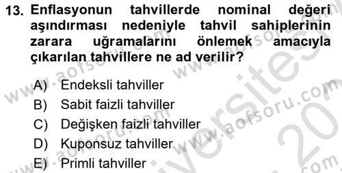 Finans Matematiği Dersi 2021 - 2022 Yılı (Final) Dönem Sonu Sınav Soruları 13. Soru
