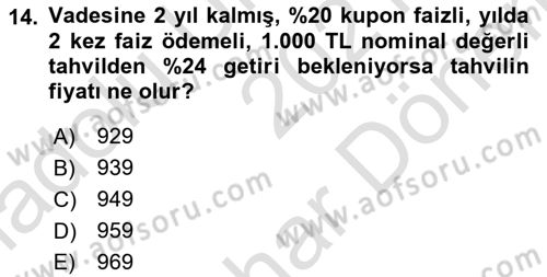Finans Matematiği Dersi 2021 - 2022 Yılı (Final) Dönem Sonu Sınav Soruları 14. Soru