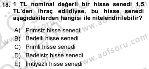 Finans Matematiği Dersi 2021 - 2022 Yılı (Final) Dönem Sonu Sınav Soruları 18. Soru