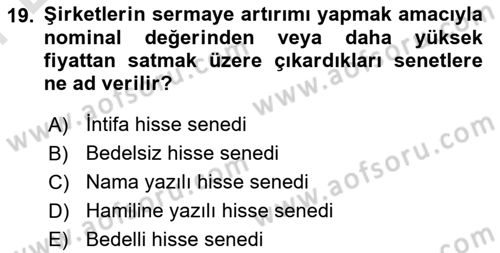 Finans Matematiği Dersi 2021 - 2022 Yılı (Final) Dönem Sonu Sınav Soruları 19. Soru