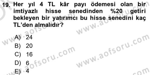 Finans Matematiği Dersi 2021 - 2022 Yılı Yaz Okulu Sınav Soruları 19. Soru