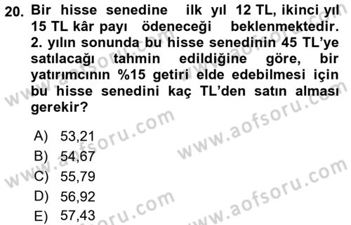 Finans Matematiği Dersi 2021 - 2022 Yılı Yaz Okulu Sınav Soruları 20. Soru