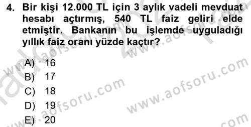 Finans Matematiği Dersi 2021 - 2022 Yılı Yaz Okulu Sınav Soruları 4. Soru