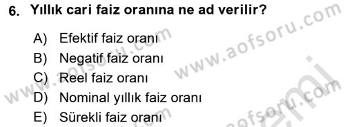 Finans Matematiği Dersi 2021 - 2022 Yılı Yaz Okulu Sınav Soruları 6. Soru