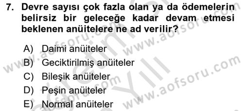 Finans Matematiği Dersi 2021 - 2022 Yılı Yaz Okulu Sınav Soruları 7. Soru