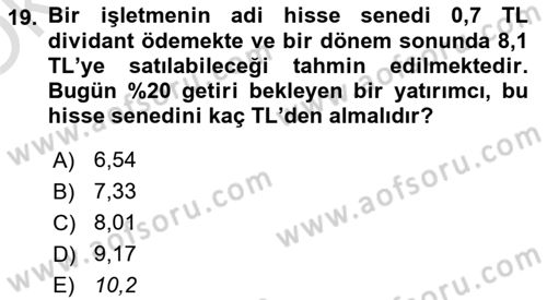 Finans Matematiği Dersi 2022 - 2023 Yılı Yaz Okulu Sınav Soruları 19. Soru