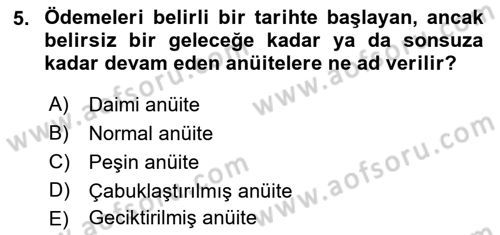 Finans Matematiği Dersi 2022 - 2023 Yılı Yaz Okulu Sınav Soruları 5. Soru