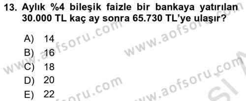 Finans Matematiği Dersi 2023 - 2024 Yılı (Vize) Ara Sınav Soruları 13. Soru