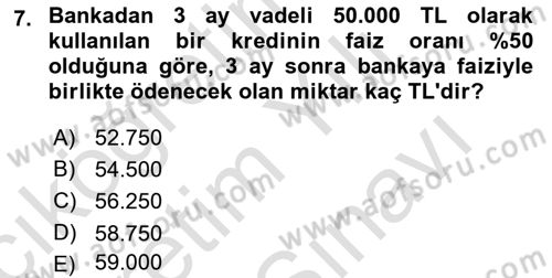 Finans Matematiği Dersi 2023 - 2024 Yılı (Vize) Ara Sınav Soruları 7. Soru