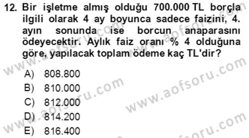 Finans Matematiği Dersi 2023 - 2024 Yılı Yaz Okulu Sınav Soruları 12. Soru