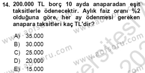 Finans Matematiği Dersi 2023 - 2024 Yılı Yaz Okulu Sınav Soruları 14. Soru