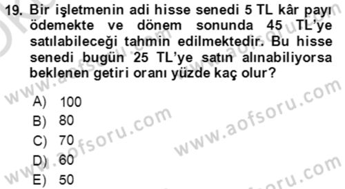 Finans Matematiği Dersi 2023 - 2024 Yılı Yaz Okulu Sınav Soruları 19. Soru