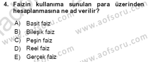 Finans Matematiği Dersi 2023 - 2024 Yılı Yaz Okulu Sınav Soruları 4. Soru