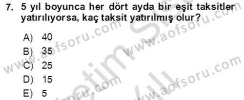 Finans Matematiği Dersi 2023 - 2024 Yılı Yaz Okulu Sınav Soruları 7. Soru