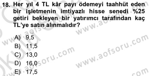 Finans Matematiği Dersi 2024 - 2025 Yılı Yaz Okulu Sınav Soruları 18. Soru