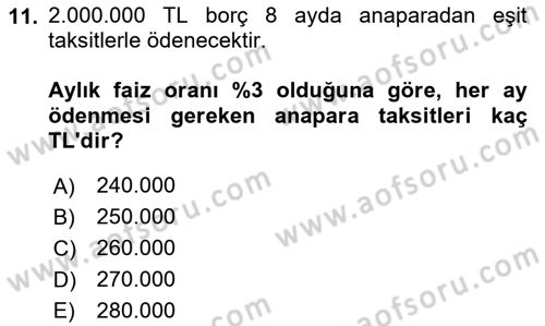 Finans Matematiği Dersi 2025 - 2026 Yılı (Final) Dönem Sonu Sınav Soruları 11. Soru